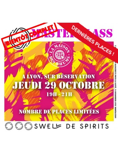 ***COMPLET ! ***Masterclass Rhums...