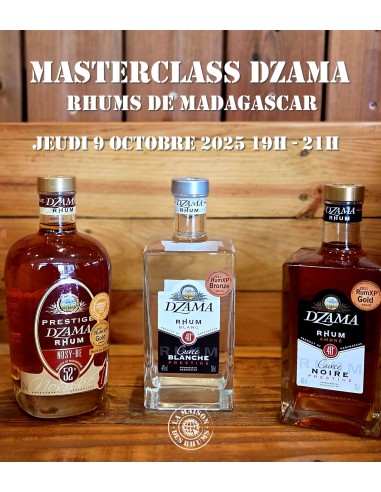 Masterclass - Rhum DZAMA (Madagascar)...