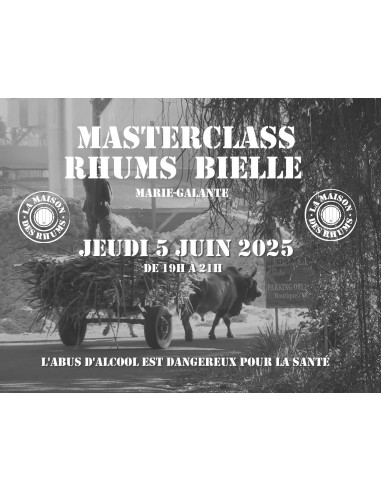 Masterclass Rhums BIELLE - Jeudi 5...