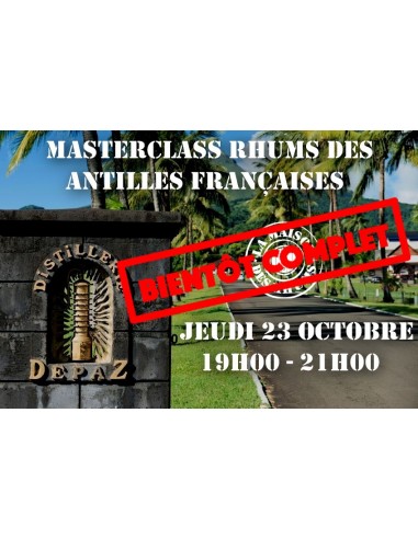 BIENTÔT COMPLET ! Masterclass - Rhums...