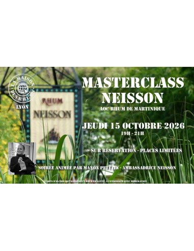 Masterclass - Rhum Neisson...